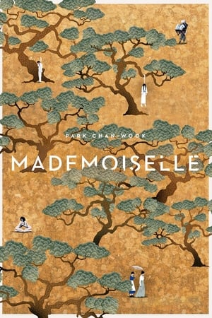 Mademoiselle - The Handmaiden (2016)