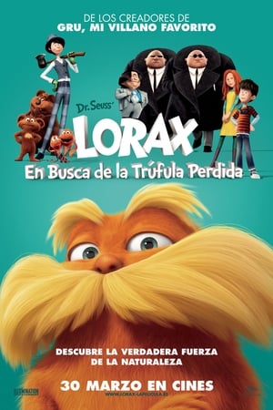 Lórax: En Busca De La Trúfula Perdida - The Lorax (2012)