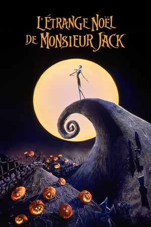 L'Étrange Noël de monsieur Jack - The Nightmare Before Christmas (1993)