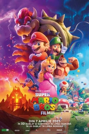 Super Mario Bros: Filmul - The Super Mario Bros. Movie (2023)