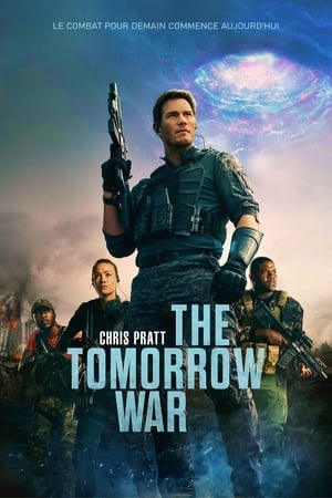 La Guerre de Demain - The Tomorrow War (2021)