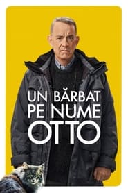 Un bărbat pe nume Otto - A Man Called Otto (2022)