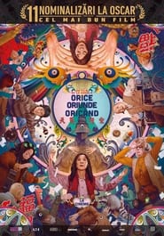 Orice, Oriunde, Oricând - Everything Everywhere All at Once (2022)