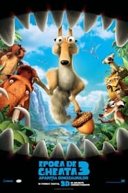 Epoca de gheață 3: Apariția dinozaurilor - Ice Age: Dawn of the Dinosaurs (2009)