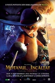Motanul încălțat: Ultima dorință - Puss in Boots: The Last Wish (2022)
