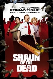Shaun et les zombies - Shaun of the Dead (2004)