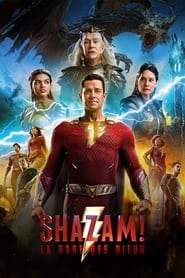 Shazam! La rage des dieux - Shazam! Fury of the Gods (2023)