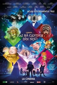Hai să cântăm din nou! - Sing 2 (2021)