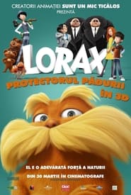 Lorax, protectorul pădurii - The Lorax (2012)