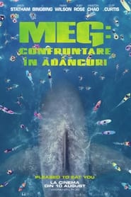 MEG: Confruntare în adâncuri - The Meg (2018)