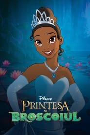 Prințesa și Broscoiul - The Princess and the Frog (2009)