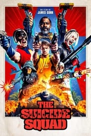 L’escadron suicide : la mission - The Suicide Squad (2021)