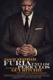Furia unui om periculos - Wrath of Man (2021)