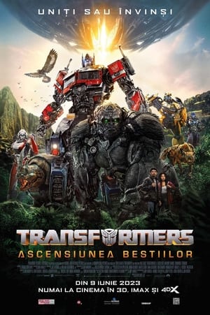 Transformers: Ascensiunea bestiilor - Transformers: Rise of the Beasts (2023)