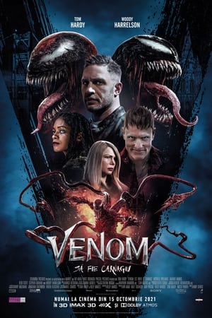 Venom: Să fie carnagiu - Venom: Let There Be Carnage (2021)