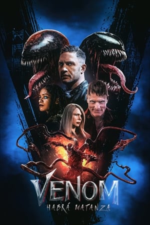 Venom: Carnage Liberado - Venom: Let There Be Carnage (2021)