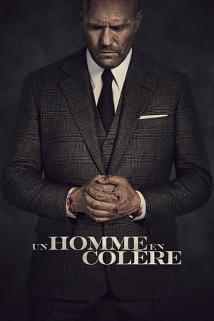 La furie d’un homme - Wrath of Man (2021)