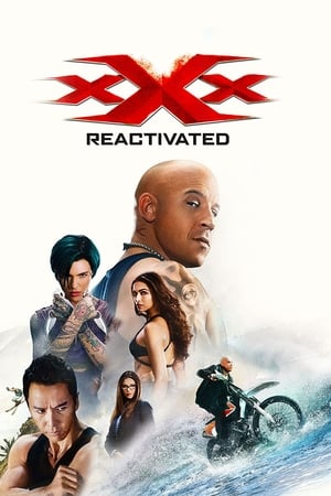 xXx : Le retour de Xander Cage - xXx: Return of Xander Cage (2017)