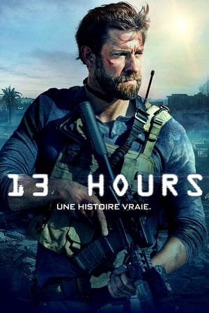 13 heures: Le secret des soldats de Benghazi - 13 Hours: The Secret Soldiers of Benghazi (2016)