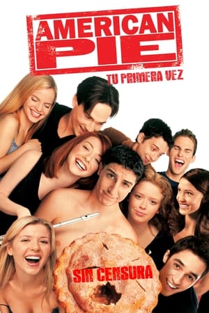 American Pie: Tu Primera vez - American Pie (1999)