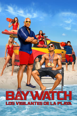 Baywatch: Guardianes de la bahía - Baywatch (2017)