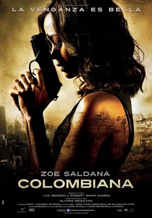 Venganza Despiadada - Colombiana (2011)