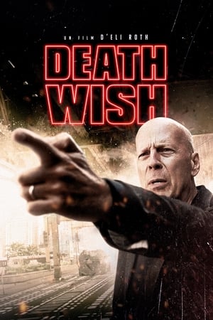 Un justicier dans la ville - Death Wish (2018)