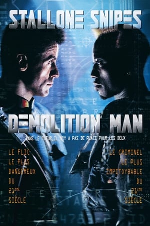 Le destructeur - Demolition Man (1993)
