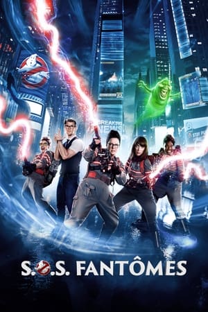 SOS Fantômes - Ghostbusters (2016)