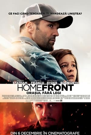 Homefront: Orașul fără legi - Homefront (2013)