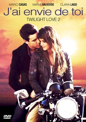 Twilight Love 2 : J'ai envie de toi - I Want You (2012)