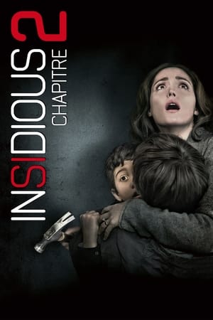 Insidieux : Chapitre 2 - Insidious: Chapter 2 (2013)