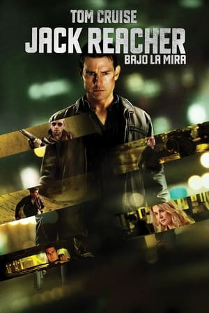 Jack Reacher: Bajo la Mira - Jack Reacher (2012)