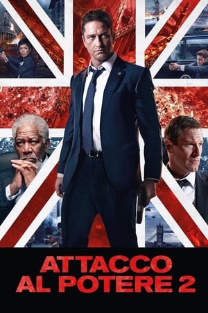 Attacco al potere 2 - London Has Fallen (2016)