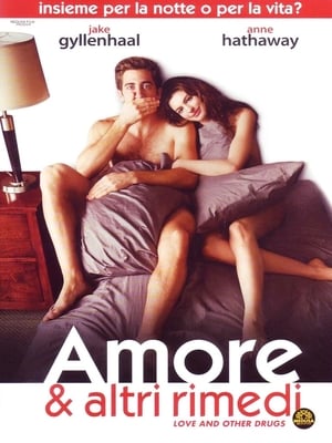 Amore & altri rimedi - Love & Other Drugs (2010)