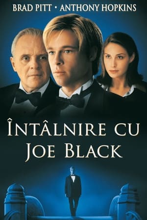 Întâlnire cu Joe Black - Meet Joe Black (1998)