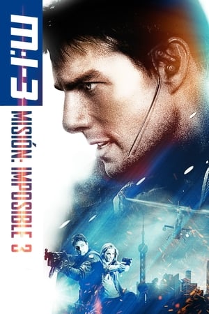 Misión: Imposible 3 - Mission: Impossible III (2006)