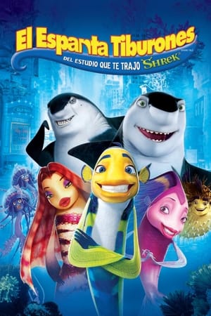 El espanta tiburones - Shark Tale (2004)
