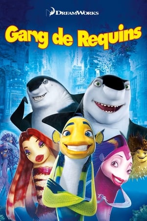 Gang de requins - Shark Tale (2004)