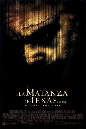 La masacre de Texas - The Texas Chainsaw Massacre (2003)
