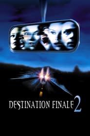 Destination ultime 2 - Final Destination 2 (2003)