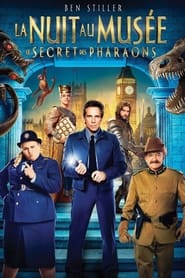 Une nuit au musée : Le secret du tombeau - Night at the Museum: Secret of the Tomb (2014)