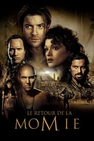 Le retour de la momie - The Mummy Returns (2001)