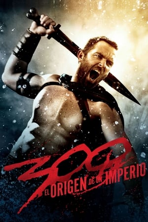300: El Nacimiento de un Imperio - 300: Rise of an Empire (2014)