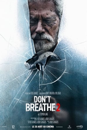 Ne respire pas 2 - Don't Breathe 2 (2021)