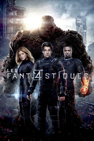 Les quatre fantastiques - Fantastic Four (2015)