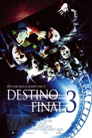 Destino Final 3 - Final Destination 3 (2006)