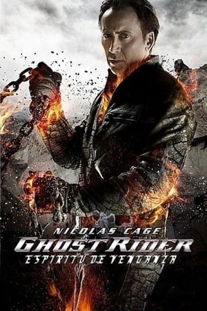Ghost Rider 2: Espíritu de Venganza - Ghost Rider: Spirit of Vengeance (2011)