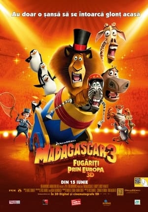 Madagascar 3: Fugăriți prin Europa - Madagascar 3: Europe's Most Wanted (2012)
