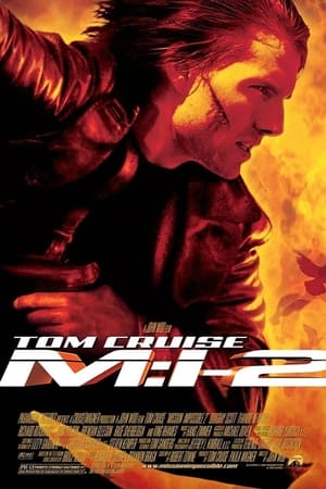 Mission: Impossible 2 - Mission: Impossible II (2000)